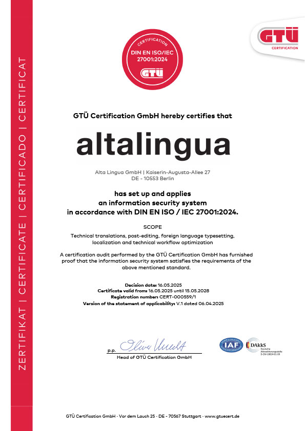 Altalingua has set up and applies an information security system in accordance with DIN EN ISO IEC 27001:2024